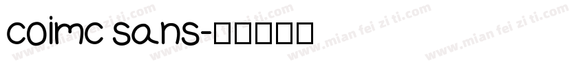 coimc sans字体转换